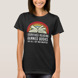 I Survived Reading Banned Books And All I Got Was T-Shirt