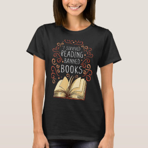 I Survived Reading Banned Books Book Lover T-Shirt