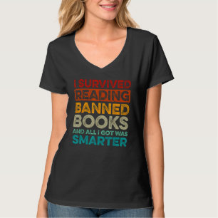 I Survived Reading Banned Books Bookaholic T-Shirt