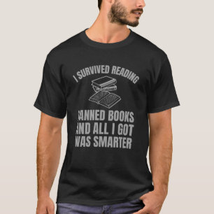 I Survived Reading Banned Books T-Shirt