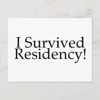 I Survived Residency! Postcard