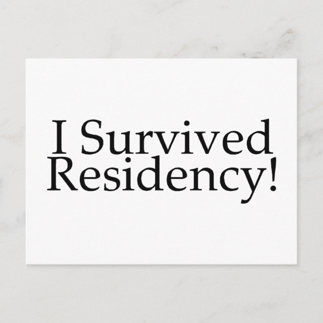 I Survived Residency! Postcard (Front)