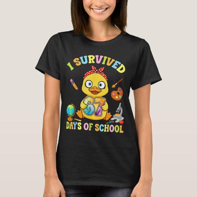 I Survived Six Seven Days Of School Cute Duck Stud T-Shirt (Front)
