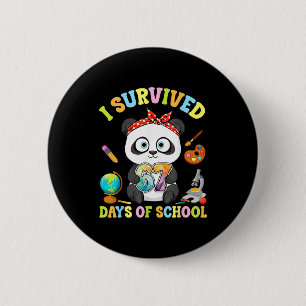 I Survived Six Seven Days Of School Cute Panda Stu 6 Cm Round Badge