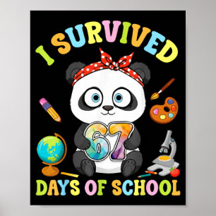 I Survived Six Seven Days Of School Cute Panda Stu Poster