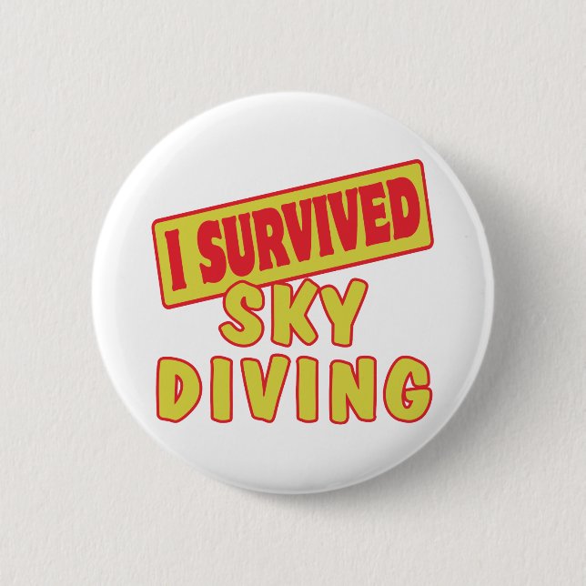 I SURVIVED SKYDIVING 6 CM ROUND BADGE (Front)