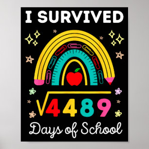 I Survived Square Root 4489 67 Days Of School Math Poster