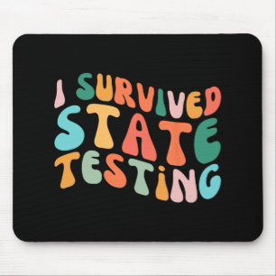 I Survived State Testing Design Student State Test Mouse Pad
