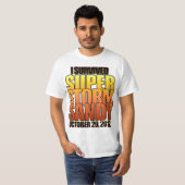 I survived Super Storm Hurricane Sandy T-Shirt (Front Full)