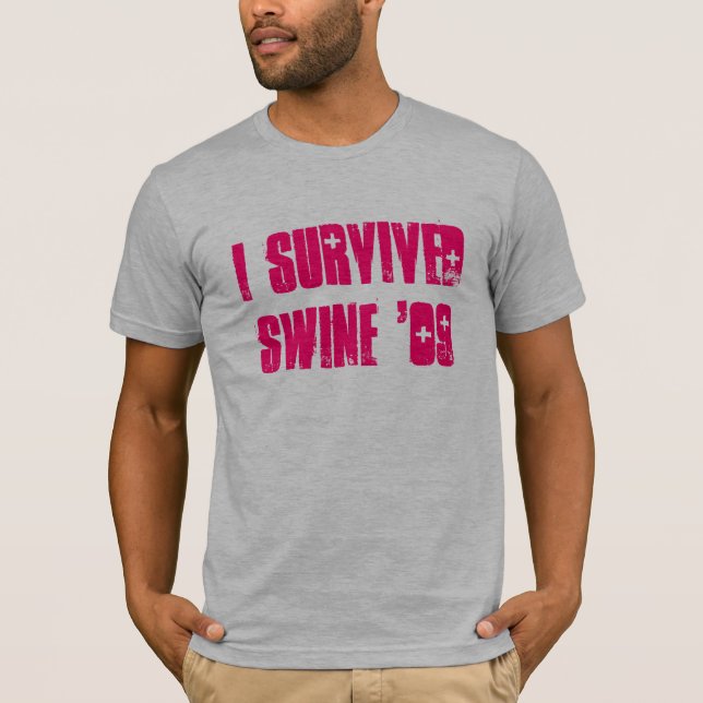 I survived Swine '09 T-Shirt (Front)