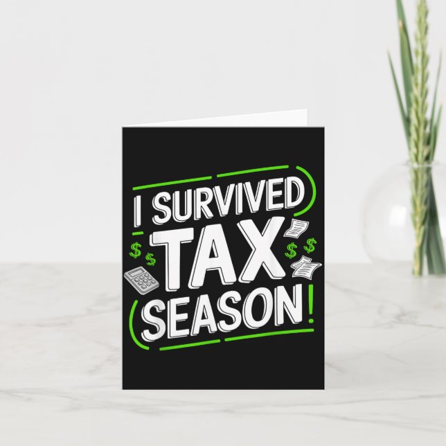 I Survived Tax Season Card (Front)