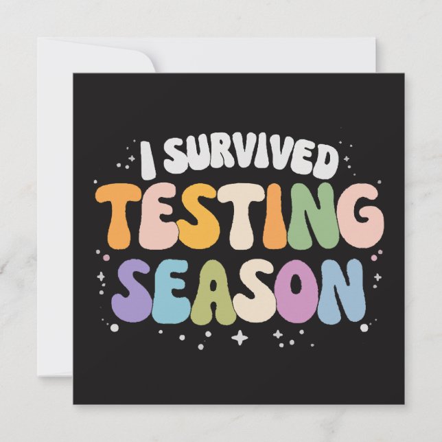 I Survived Testing Season School Humour Invitation (Front)