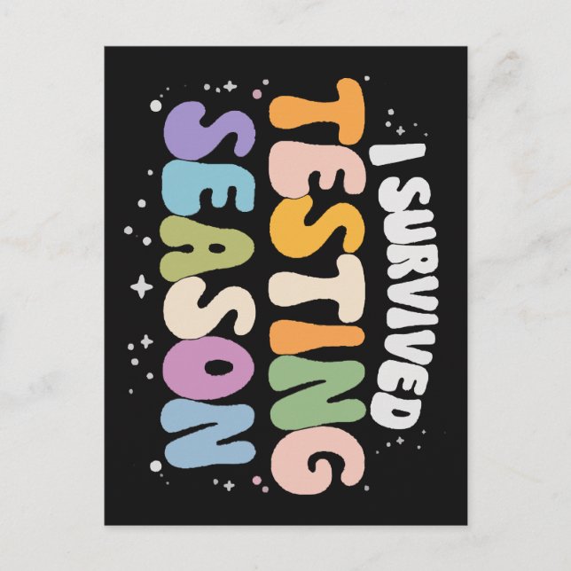 I Survived Testing Season School Humour Postcard (Front)