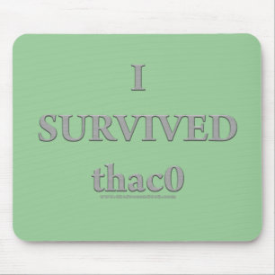I Survived  thac0 Mouse Pad