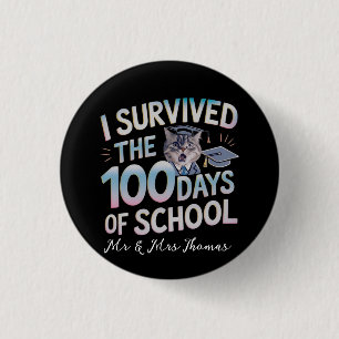 I Survived the 100 Days of School - Celebrate 100  3 Cm Round Badge