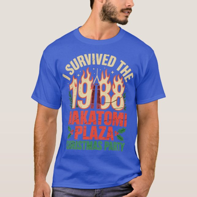 I Survived the 1988 Nakatomi Plaza Christmas Party T-Shirt (Front)