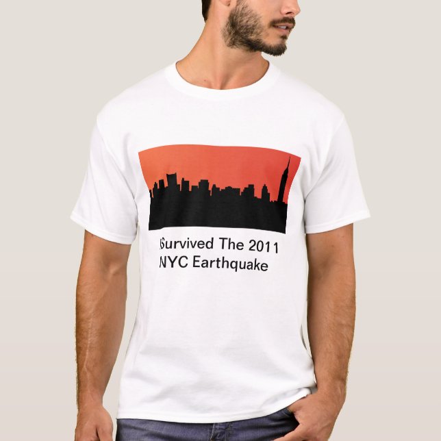 I Survived The 2011 NYC Earthquake T-Shirt (Front)