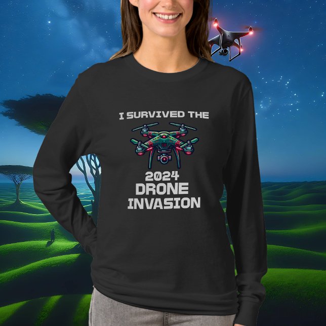 I Survived the 2024 Drone Invasion T-Shirt (Creator Uploaded)