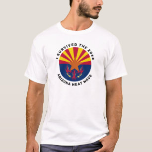 I Survived the 20## Arizona Heat Wave T-Shirt