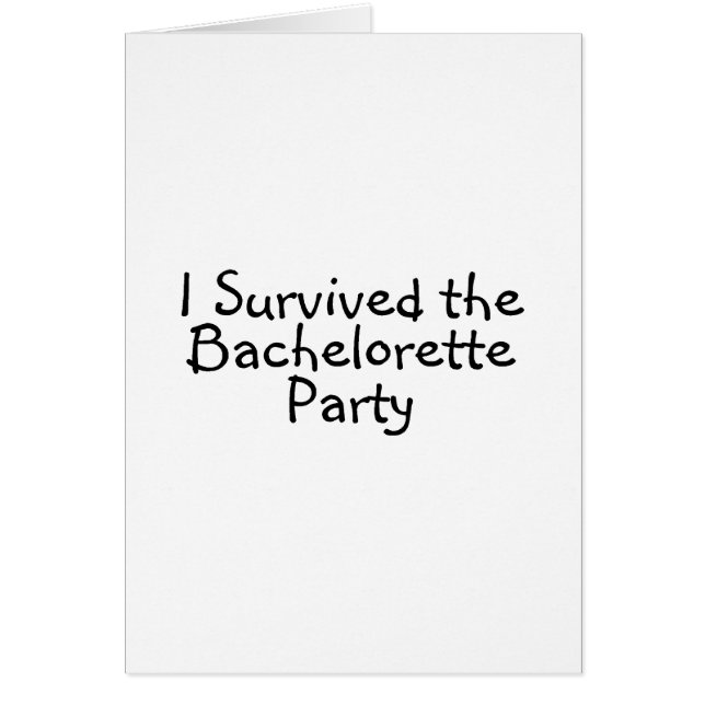 I Survived The Bachelorette Party (Front)