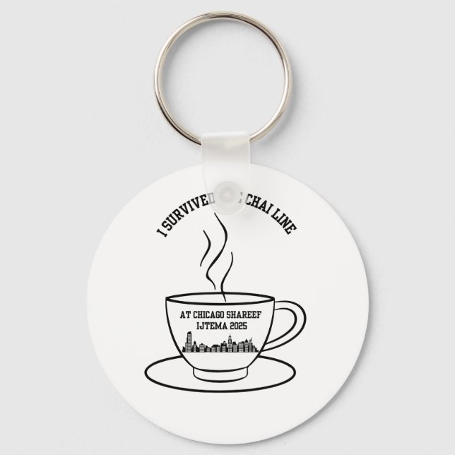 I survived the Chai Line at Chicago Ijtema Key Ring (Front)