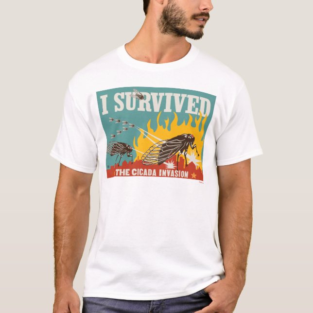 I Survived the Cicada Invasion T-Shirt (Front)