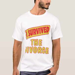 I SURVIVED THE DIVORCE T-Shirt