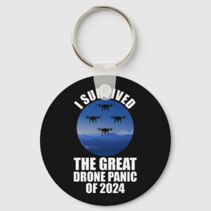 I Survived The Great Drone Panic Of 2024 Key Ring