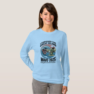 I Survived the Great Island Wave 2025  T-Shirt