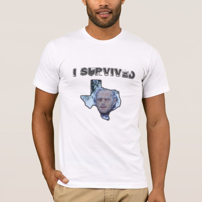 I survived the ice storm of texas 2021 T-Shirt (Front)