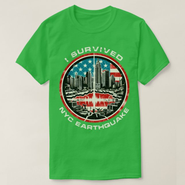 I Survived The NYC Earthquake 2024 T-Shirt (Design Front)
