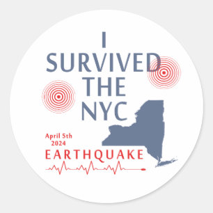 I Survived The Nyc Earthquake Classic Round Sticker