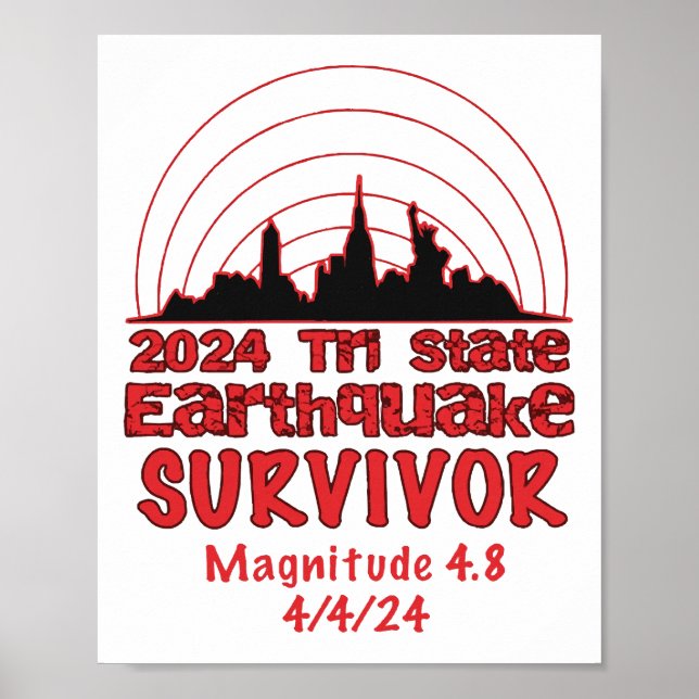 I Survived the NYC Earthquake Quake Tri State 2024 Poster (Front)