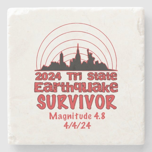 I Survived the NYC Earthquake Quake Tri State 2024 Stone Coaster (Front)