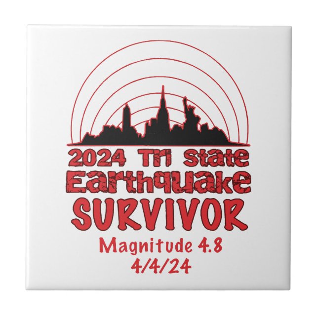 I Survived the NYC Earthquake Quake Tri State 2024 Tile (Front)