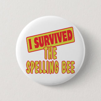 I SURVIVED THE SPELLING BEE 6 CM ROUND BADGE