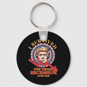 I Survived The Trump Recession 4725 - 4925 Funny 1 Key Ring