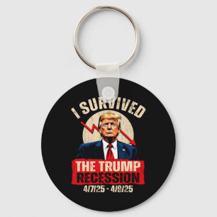 I Survived The Trump Recession 4725 4925 Trump Rec Key Ring