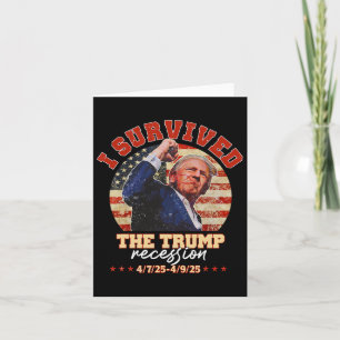 I Survived The Trump Recession America Vintage Card