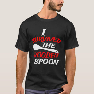 I Survived The Wooden Spoon Adult Humour T-Shirt