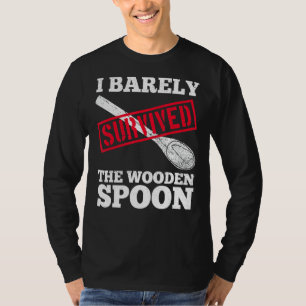 I Survived The Wooden Spoon Funny Adult Humour Men T-Shirt