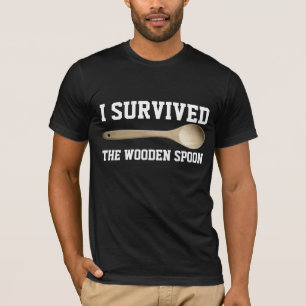 I SURVIVED THE WOODEN SPOON, Funny T-shirts