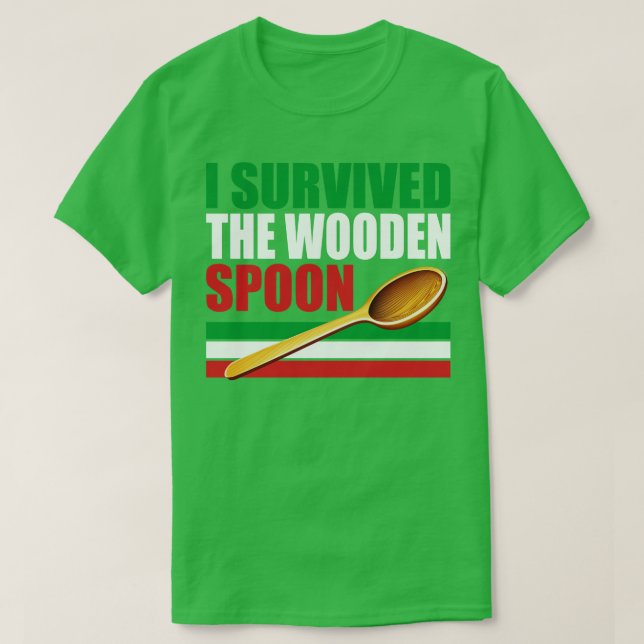 I Survived The Wooden Spoon Funny Wooden Spoon Sur T-Shirt (Design Front)
