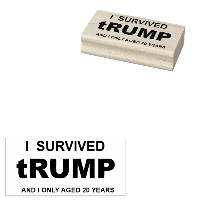 I Survived tRUMP Rubber Stamp (Stamped)