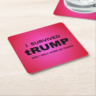 I Survived tRUMP Square Paper Coaster