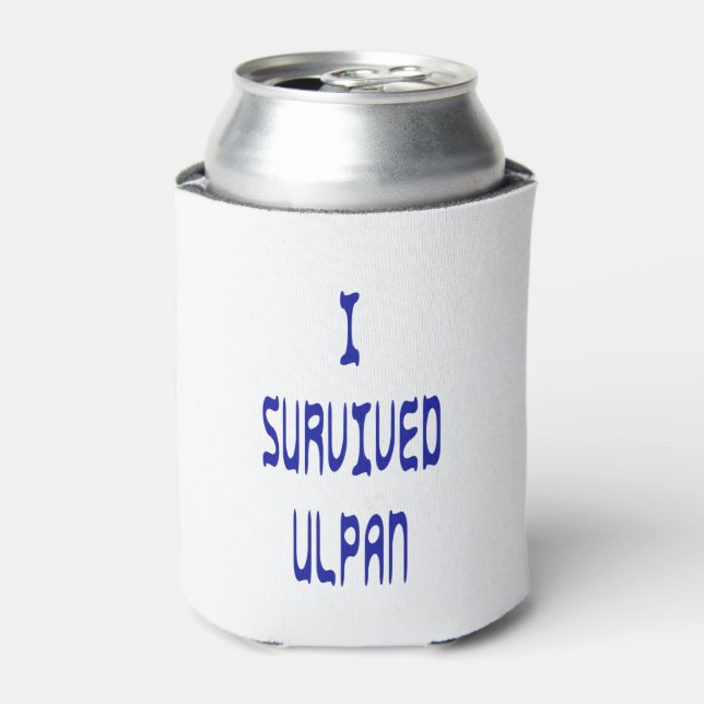 I Survived Ulpan Can Cooler (Can Front)