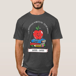 I Survived Virtual Teaching Teacher Personalise  T-Shirt