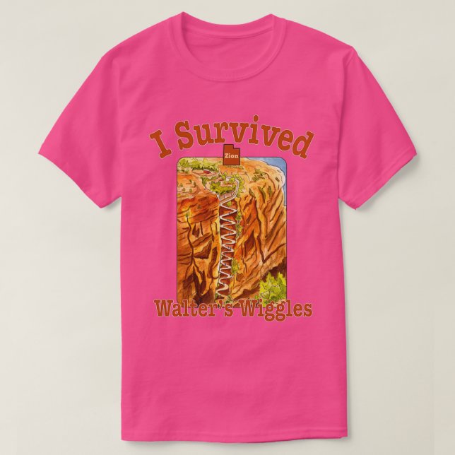 I Survived Walters Wiggles Zion National Park T-Shirt (Design Front)