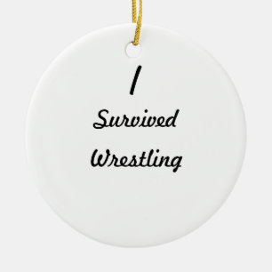 I survived wrestling! ceramic tree decoration