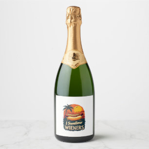 I Swallow Saucy Wieners Funny Adult Joke Hot Dogs Sparkling Wine Label